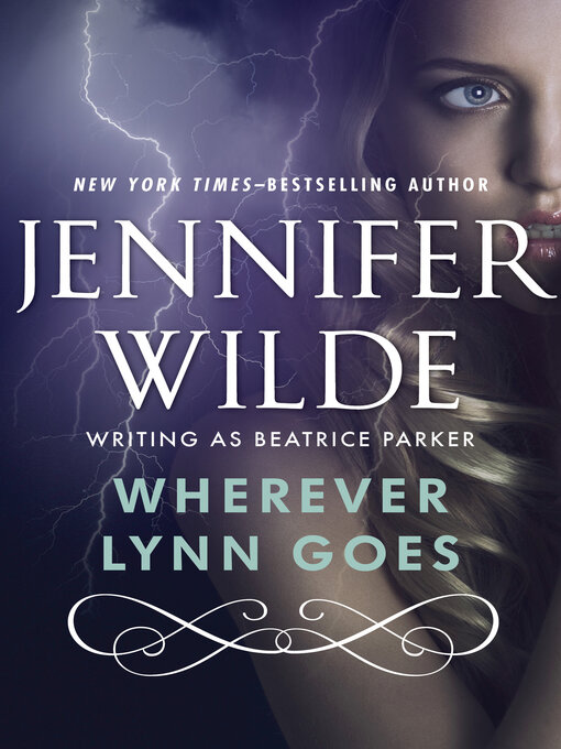 Title details for Wherever Lynn Goes by Jennifer Wilde - Available